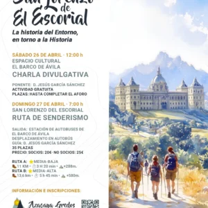 San Lorenzo del Escorial: La historia del “Entorno”, en torno a la “Historia”